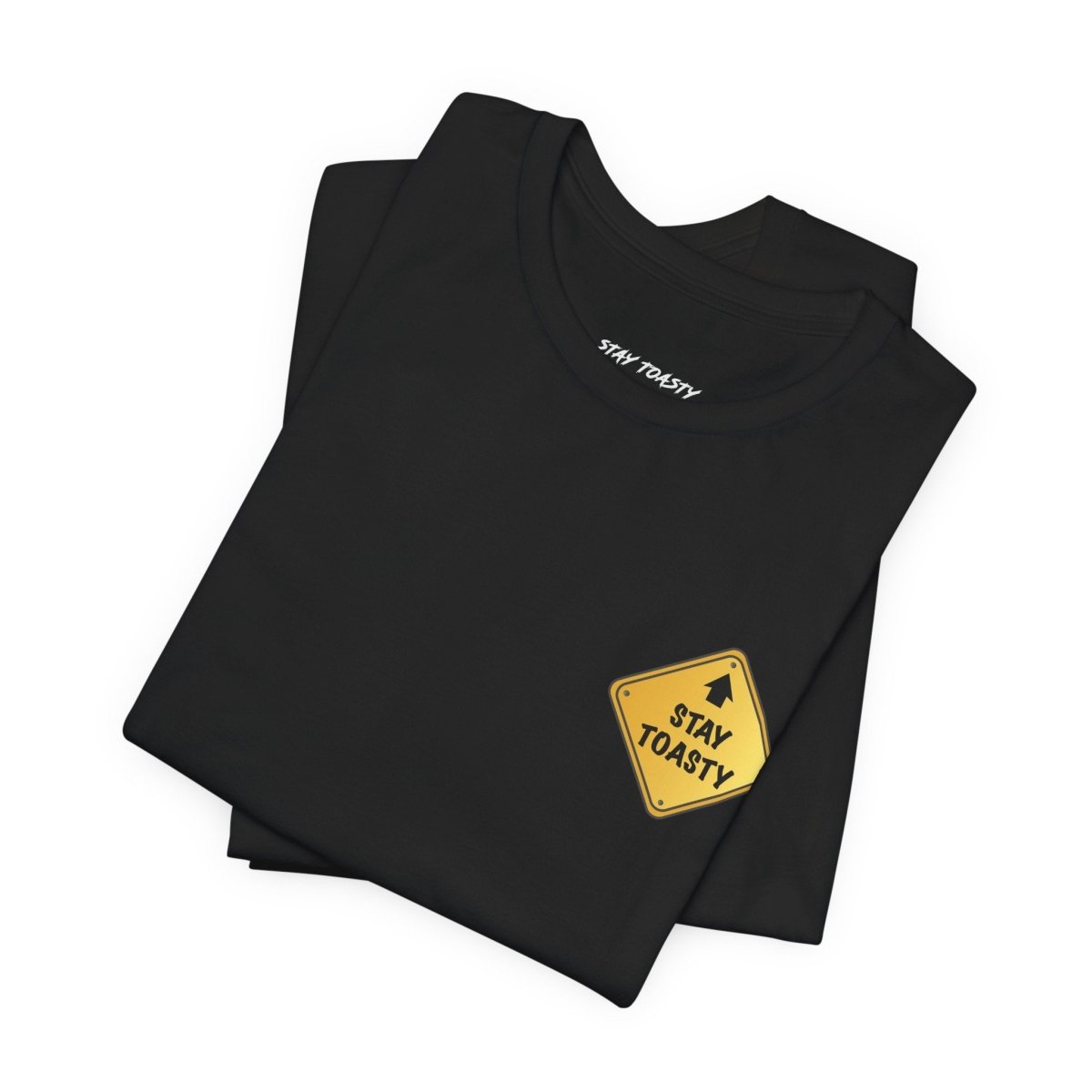 Stay Toasty Ahead Tee - Stay Toasty