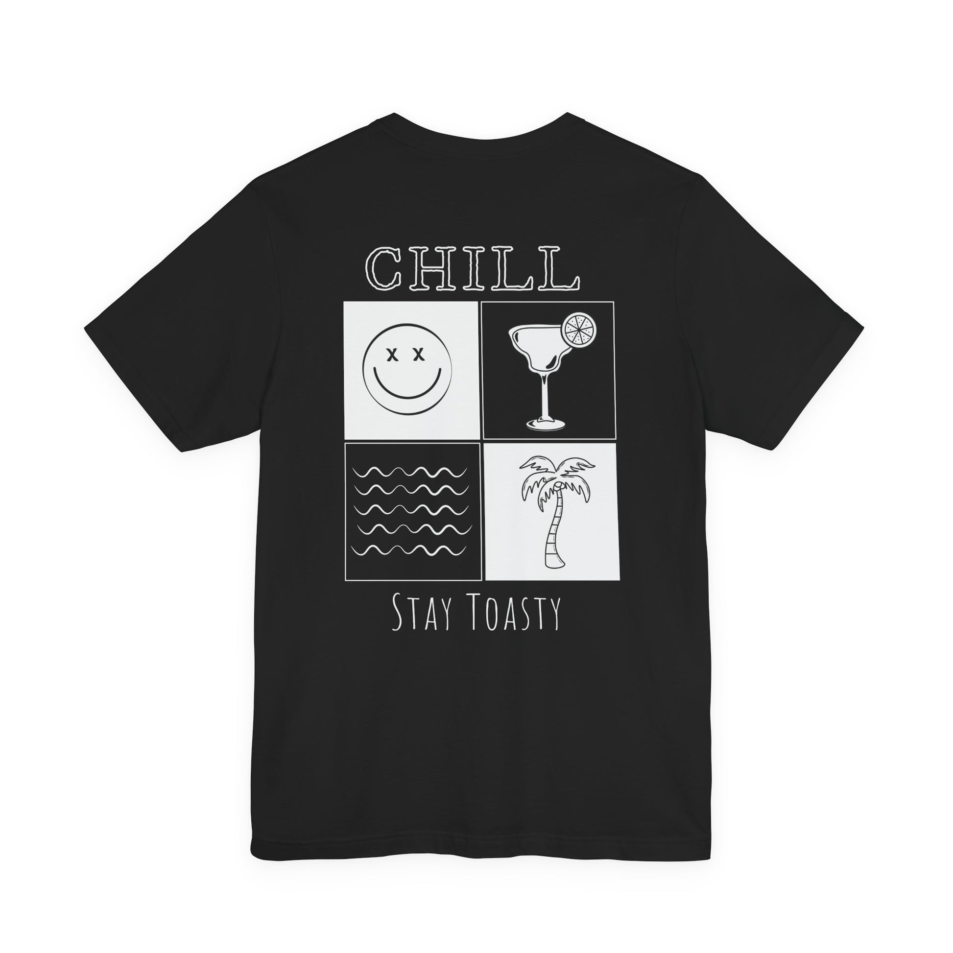 A black graphic t-shirt with large white graphic print on the back featuring the text 'CHILL' with four square icons showing a smiley face, a cocktail, waves, and a palm tree. and 'STAY TOASTY' at the bottom.