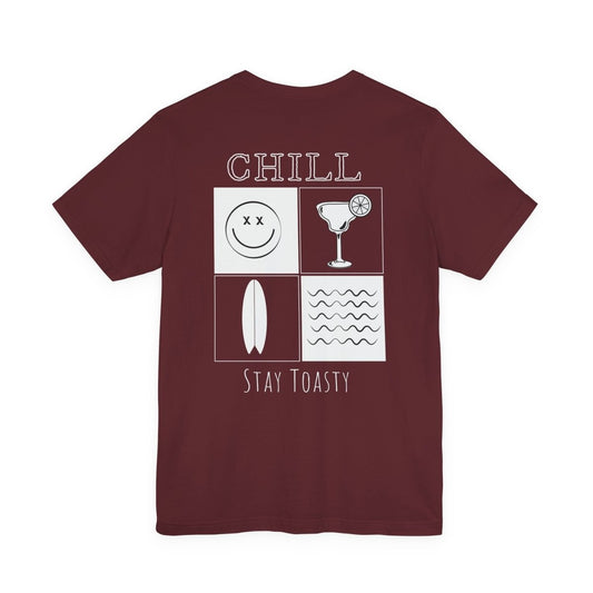 Chill Tee - Stay Toasty