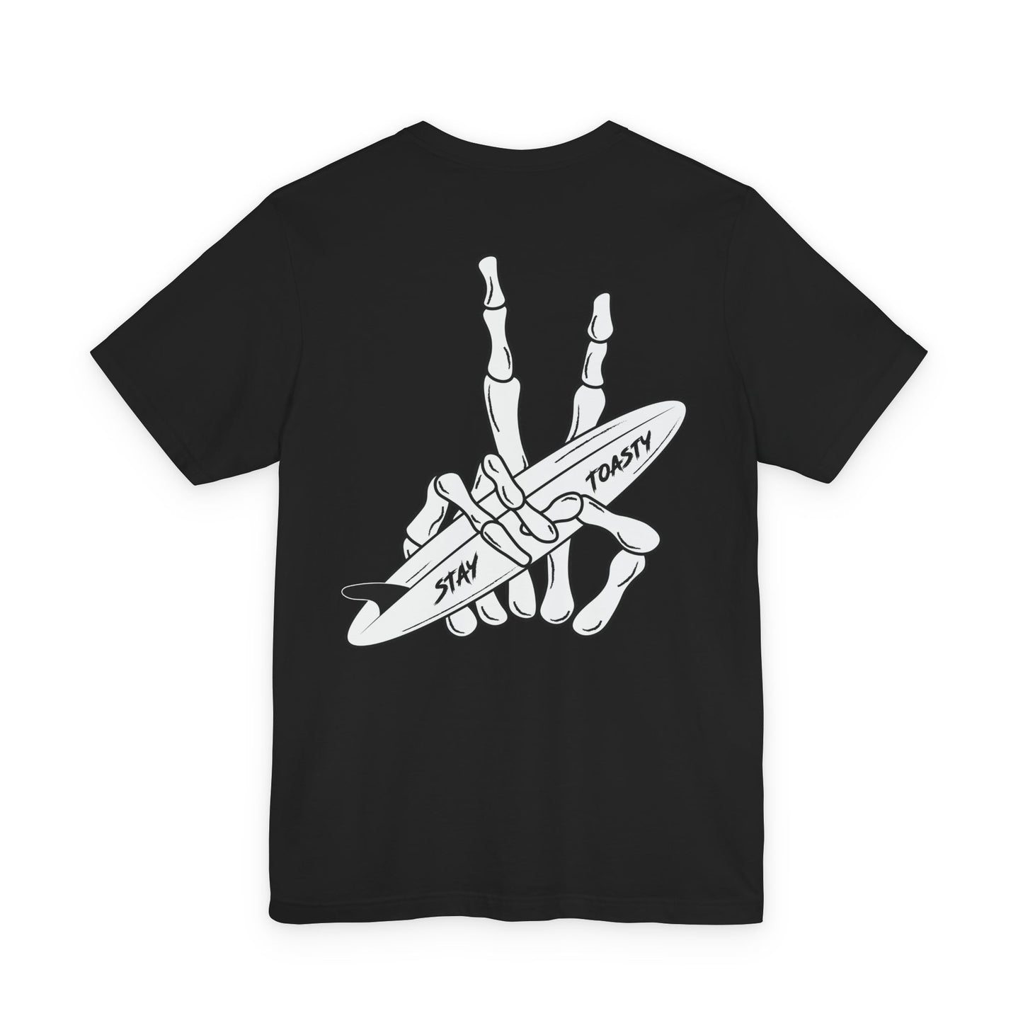 Black graphic tee with skeleton peace sign holding a surfboard with the text "Stay Toasty" on the surfboard. Back view.