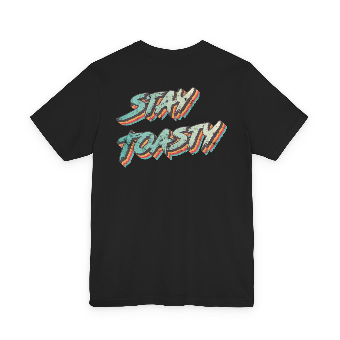 Black graphic tee with vintage/retro text 'STAY TOASTY" back view.