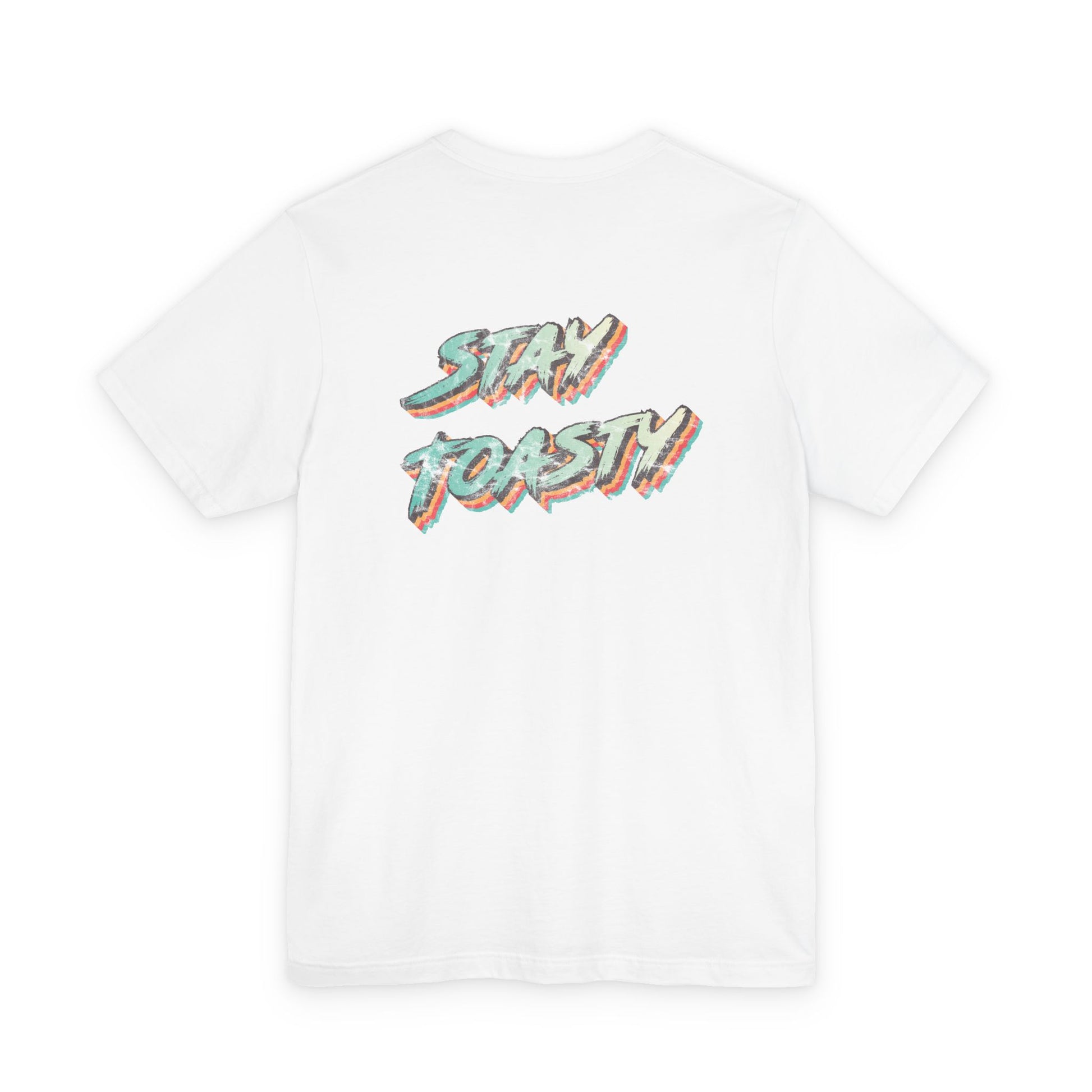 White graphic tee with vintage style text reading "Stay Toasty". Back view.