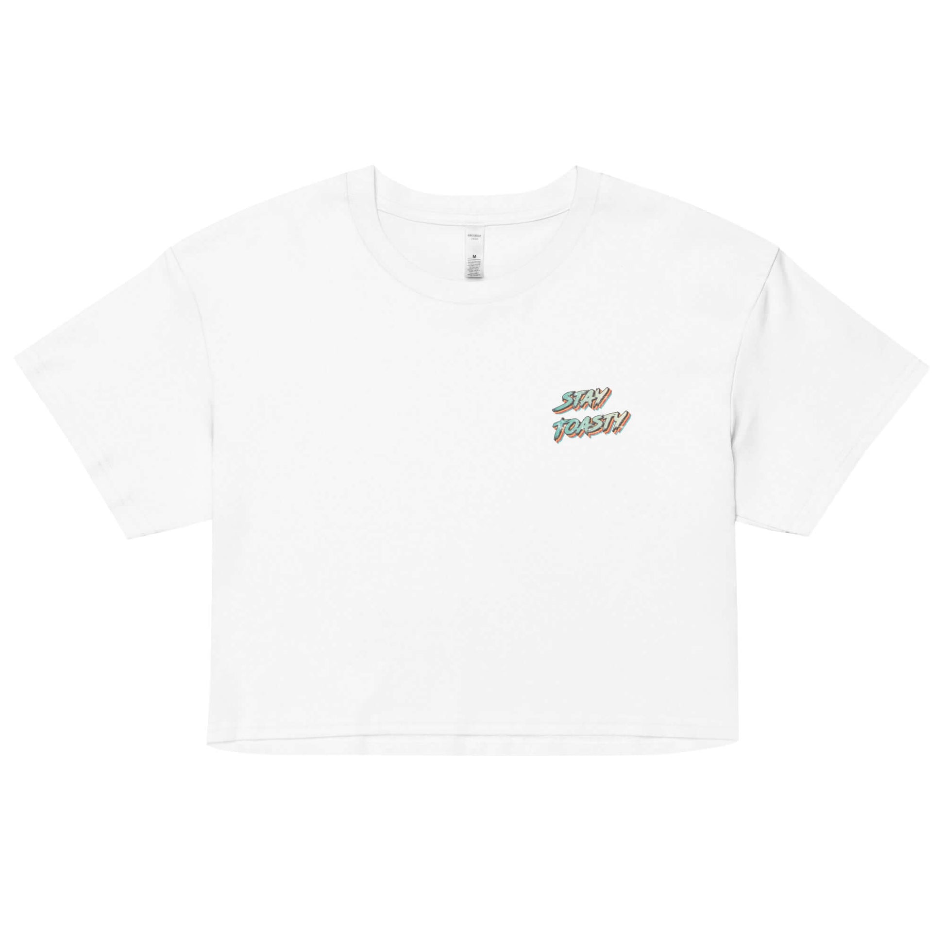 Womens graphic crop top. Retro font that says "Stay Toasty" with a vintage finish- front. White.